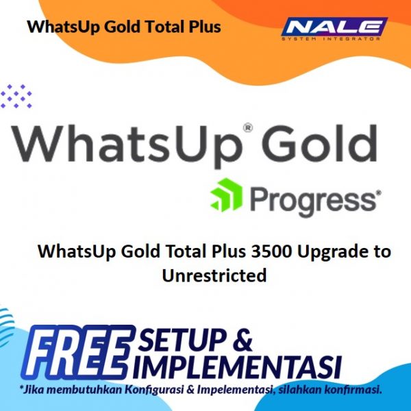 WhatsUp Gold Total Plus 3500 Upgrade to Unrestricted